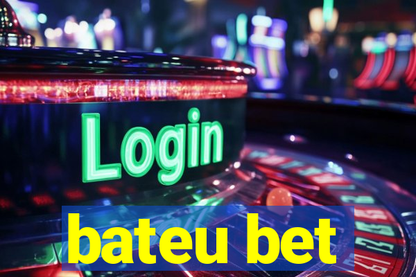 bateu bet